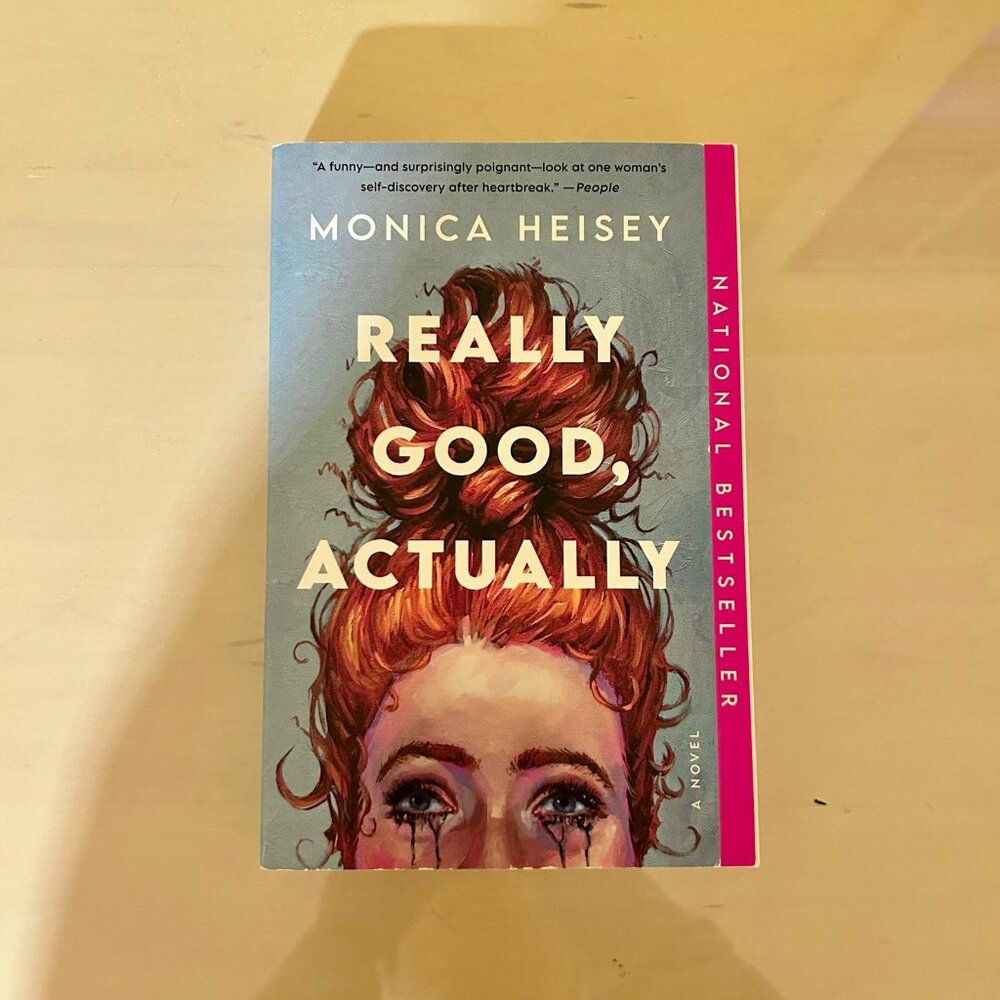 3 for $15- Really Good, Actually by Monica Heisey